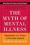 The Myth of Mental Illness