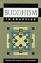 Buddhism in Practice