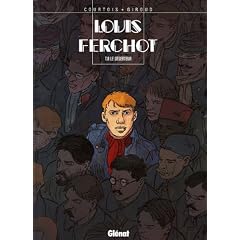 Louis Ferchot, Tome 8 : Le d�serteur