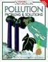 Pollution: Problems & Solutions