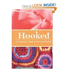 Hooked: A Crocheter's Stash of Wit and Wisdom