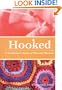 Hooked: A Crocheter's Stash of Wit and Wisdom
