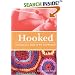 Hooked: A Crocheter's Stash of Wit and Wisdom