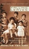 Falling Leaves: The Memoir of an Unwanted Chinese Daughter