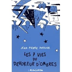 Les Sept vies du d�voreur d'ombres