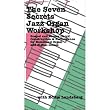 The Seven Secrets Jazz Organ Workshop