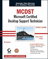 MCDST: Exams 70-271 and 70-272: Microsoft Certified Desktop Support Technician Study Guide