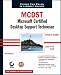 MCDST: Exams 70-271 and 70-272: Microsoft Certified Desktop Support Technician Study Guide