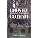 Ghostly Gotham: New York City's Haunted History