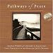 Book Pathways of Peace: Simple Words of Comfort to Encounter God's Presence in the Midst of Life's Storms