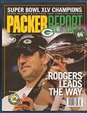 PACKER REPORT GREEN BAY PACKERS SUPER BOWL XLV CHAMPIONS 4/2011