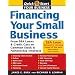 Financing Your Small Business: From SBA Loans and Credit Cards to Common Stock and Partnership Interests