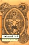 Buy : Trinity and Truth (Cambridge Studies in Christian Doctrine)