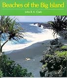 Beaches of the Big Island (A Kolowalu Book)