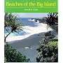 Beaches of the Big Island (A Kolowalu Book)