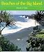 Books : Beaches of the Big Island (A Kolowalu Book)