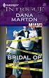 Bridal Op (Harlequin Intrigue Series)
