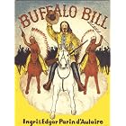 Buffalo Bill by  Ingri Parim D'aulaire