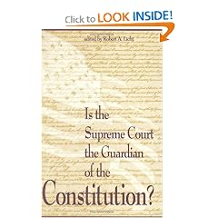 Is the Supreme Court the Guardian of the Constitution? (The Rights Explosion)