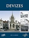 Devizes (Town & City Memories)