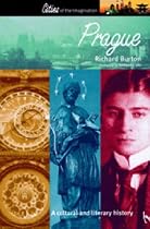 Prague: A Cultural and Literary History: A Cultural and Literary Companion (Cities of the Imagination)