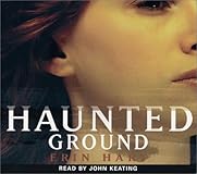 Haunted Ground: A Novel