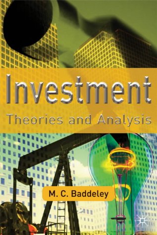 Investment: Theories and Analyses
