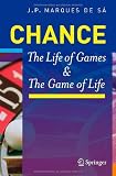 Chance: The Life of Games & the Game of Life