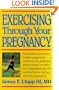 Exercising Through Your Pregnancy