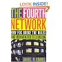 The Fourth Network: How FOX Broke the Rules and Reinvented Television