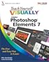 Teach Yourself VISUALLY Photoshop Elements 7