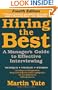 Hiring the Best: A Manager's Guide to Effective Interviewing