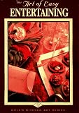 The Art of Easy Entertaining (Cole`s kitchen arts series)