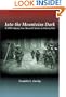 Into the Mountains Dark: A WWII Odyssey from Harvard Crimson to Infantry Blue