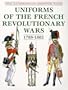 Uniforms of the French Revolutionary Wars 1789-1802