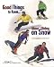Book Good Things to Know . . . About Gliding on Snow