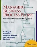 Managing Business Process Flows: Principles of Operations Management