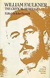 William Faulkner, the critical heritage