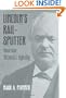 Lincoln's Rail-Splitter: GOVERNOR RICHARD J. OGLESBY
