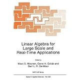 linear algebra for large scale and real time applications nato science series e