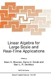 Linear Algebra for Large Scale and Real-Time Applications (NATO Science Series E: (closed))