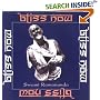 Bliss Now: My Journey With Sri Anandamayi Ma