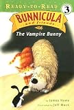 The Vampire Bunny (Bunnicula and Friends)