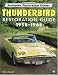 Book cover of Thunderbird Restoration Guide, 1958-1966 (Motorbooks Workshop).