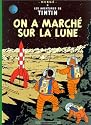 Tintin: On a Marche Sur LA Lune