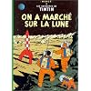 AVENTURES DE TINTIN T17 (LES) : ON A MARCH� SUR LA LUNE