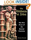 The Goddess in India: The Five Faces of the Eternal Feminine