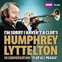 I'm Sorry I Haven't a Clue's Humphrey 'Play as I Please'