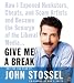 Books : Give Me a Break CD: How I Exposed Hucksters, Cheats, and Scam Artists and Became the Scourge of the Liberal Media...