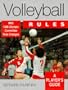 Volleyball Rules (A Player's Guide)